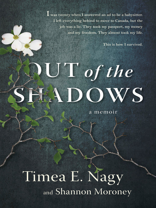 Title details for Out of the Shadows by Timea Nagy - Available